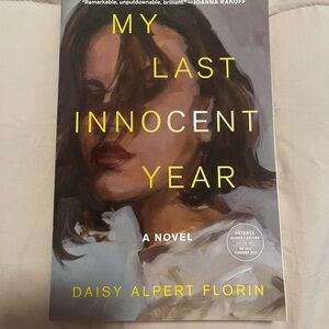 My Last Innocent Year Novel